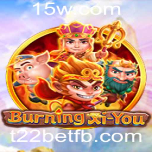 Explorando o Universo de BurningXiYou: Um Guia Completo com Destaque para t22bet