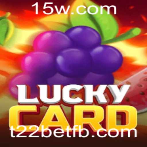 Descubra o Fascinante Mundo de LuckyCard: Jogue e Ganhe com t22bet